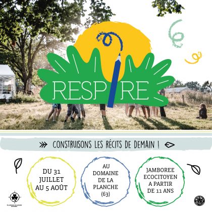 RESPIRE ! Le rassemblement Ecologique et surprenant