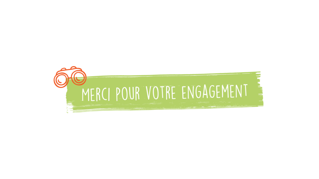 Merci pour votre engagement !